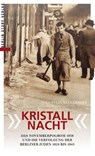"Kristallnacht" - Sven Felix Kellerhoff - 9783957231475