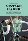 Vintage-Räder - Gianluca Zaghi - 9783957260338