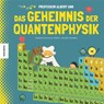 Professor Albert und das Geheimnis der Quantenphysik - Sheddad Kaid-Salah Ferrón - 9783957282262