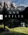 Hoch und heilig - Sandra Freudenberg - 9783957286376