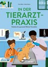 In der Tierarztpraxis - Carla Häfner - 9783957287724