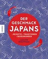 Der Geschmack Japans - Laure Kié - 9783957287854