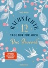 Rauhnächte - 12 Tage nur für mich - Das Journal zum Buch - Tanja Köhler - 9783957289254