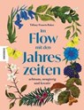 Im Flow mit den Jahreszeiten - Tiffany Francis-Baker - 9783957289285