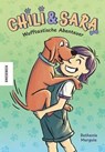 Chili und Sara - Bethanie Murguia - 9783957289735