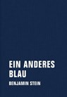 Ein anderes Blau - Benjamin Stein - 9783957320957