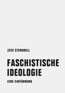 Faschistische Ideologie - Zeev Sternhell - 9783957323125