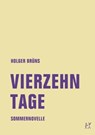 Vierzehn Tage - Holger Brüns - 9783957324023