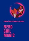 Nerd Girl Magic - Simoné Goldschmidt-Lechner - 9783957326119