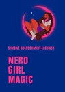 Nerd Girl Magic - Simoné Goldschmidt-Lechner - 9783957326218