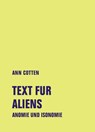 Text fur Aliens - Ann Cotten - 9783957326270