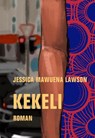 Kekeli - Jessica Mawuena Lawson - 9783957326430