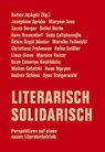 Literarisch solidarisch - Josephine Apraku ; Ayna Steigerwald ; Maryam Aras ; Sarah Berger - 9783957326485