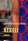 Kekeli - Jessica Mawuena Lawson - 9783957326522
