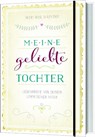 Meine geliebte Tochter -  - 9783957340443