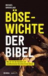 Bösewichte der Bibel - Michael Großklaus - 9783957342997