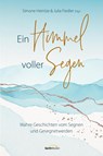 Ein Himmel voller Segen - Julia Fiedler ; Simone Heintze - 9783957348258