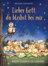 Lieber Gott, du bleibst bei mir - Pamela Kennedy ; Anne Kennedy Brady - 9783957348463