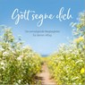 Gott segne dich - Nicole Schol ; Hanni Plato - 9783957349897
