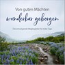 Von guten Mächten wunderbar geborgen - Nicole Schol ; Hanni Plato - 9783957349903