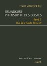 Grundkurs Philosophie des Geistes, Band 2 - METZINGER,  Thomas - 9783957431554