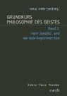 Grundkurs Philosophie des Geistes, Band 3 - METZINGER,  Thomas - 9783957431561