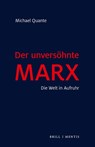 Der unversöhnte Marx - Michael Quante - 9783957432599