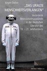 "Das uralte Menschheitsverlangen" - Jürgen Daiber - 9783957433138