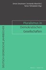 Pluralismus in Demokratischen Gesellschaften - Simon Derpmann ; Armando Manchisi ; Tamar Tskhadadze - 9783957433213