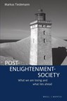 Post-Enlightenment-Society - Markus Tiedemann - 9783957433398