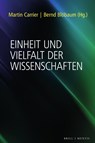 Einheit und Vielfalt der Wissenschaften - Martin Carrier ; Bernd Blöbaum - 9783957433428