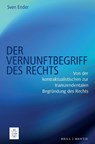 Der Vernunftbegriff des Rechts - Sven Ender - 9783957433442