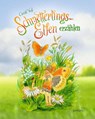Schmetterlingselfen erzählen - Christl Vogl - 9783957471222