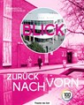 Blick zurück nach vorn - Rheinische Landestheater Neuss - 9783957495846