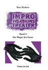 Improvisationstheater - Dan Richter - 9783957495860