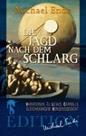 Die Jagd nach dem Schlarg - Michael Ende - 9783957513311