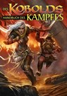 Des Kobolds Handbuch des Kampfes -  - 9783957523525