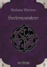DSA 37: Seelenwanderer - Barbara Büchner - 9783957524348