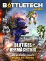 BattleTech Legenden 11 - Blutiges Vermächtnis - Michael A. Stackpole ; Michael Mingers ; Hartwig Nieder-Gassel - 9783957526106