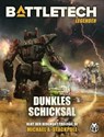 BattleTech Legenden 12 - Dunkles Schicksal - Michael A. Stackpole ; Hartwig Nieder-Gassel ; Michael Mingers - 9783957526113