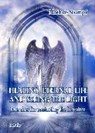Stumpf, M: Healing, Eternal Life and Seeing the Light - STUMPF,  Mathias - 9783957535597