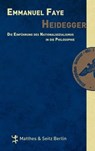 Heidegger - Emmanuel Faye - 9783957570390