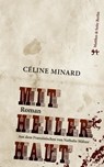 Mit heiler Haut - Céline Minard - 9783957570734