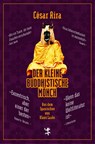 Der kleine buddhistische Mönch - César Aira - 9783957570826