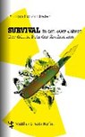 Survival in den 80er Jahren - SCHÖNTHALER,  Philipp - 9783957571496