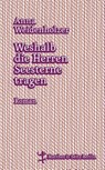 Weshalb die Herren Seesterne tragen - Anna Weidenholzer - 9783957573230