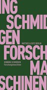 Forschungsmaschinen - Henning Schmidgen - 9783957573926