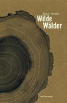 Wilde Wälder - Roger Deakin - 9783957575647