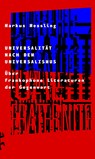 Universalität nach dem Universalismus - Markus Messling - 9783957577252