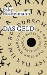 Das Geld - Eske Bockelmann - 9783957578464